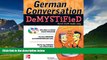 Best Buy Deals  German Conversation Demystified with Two Audio CDs  Best Seller Books Best Seller