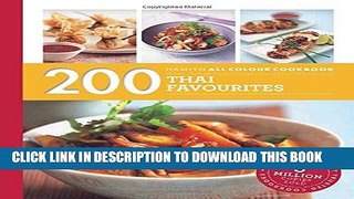 [PDF] 200 Thai Favourites: Hamlyn All Colour Cookbook Popular Collection