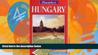 Best Buy Deals  Baedeker s Hungary (Baedeker s Travel Guides)  Full Ebooks Most Wanted