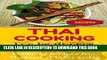 [PDF] Thai Cooking: Easy Thai Recipes for Beginners - Simple Asian Recipes for Starters (Thai Food