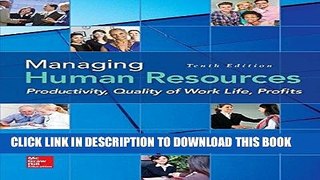Best Seller Managing Human Resources: Productivity, Quality of Work Life, Profits Free Download