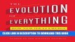 Best Seller The Evolution of Everything: How New Ideas Emerge Free Read