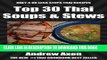 [PDF] Top 30 Most Popular And Delicious Thai Soups And Stews Recipes For You And Your Family In
