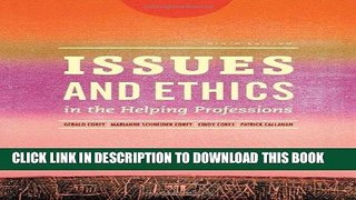Ebook Issues and Ethics in the Helping Professions (Book Only) Free Read