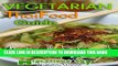 [PDF] Vegetarian Thai Food Guide (Thai Vegetarian Meals and Cuisine) Full Online