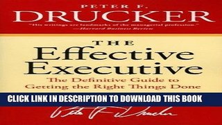 Best Seller The Effective Executive: The Definitive Guide to Getting the Right Things Done