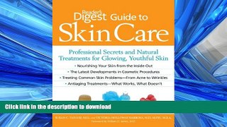 FAVORITE BOOK  Reader s Digest Guide to Skin Care: Professional Secrets and Natural Treatments
