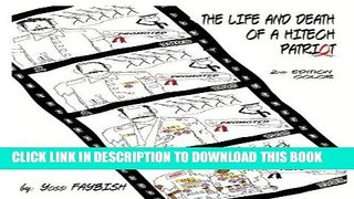Best Seller The Life and Death of a HiTech Patriot Free Download