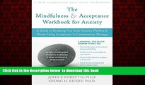 liberty book  The Mindfulness and Acceptance Workbook for Anxiety: A Guide to Breaking Free from