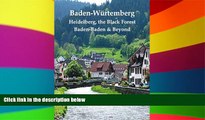 Ebook Best Deals  Baden-WÃ¼rtemberg: Heidelberg, the Black Forest, Baden-Baden   Beyond  Full Ebook