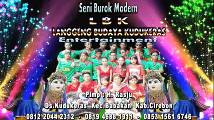 KESENIAN CIREBON TIMUR - BUROK LBK - JARAN LUMPING