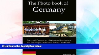 Ebook Best Deals  The Photo Book of Germany.  Images of German architecture, culture, nature and