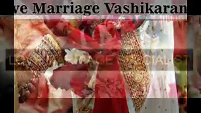100% guaranteed love marriage problem solution +91-9814235536 in mumbai,chennai,amritsar,punjab