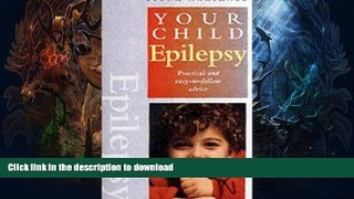 READ  Epilepsy: Practical and Easy-to-follow Advice (Your Child) FULL ONLINE