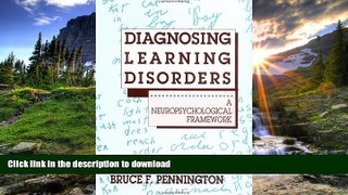 READ  Diagnosing Learning Disorders: A Neuropsychological Framework FULL ONLINE