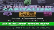 Best Seller Creating Modern Capitalism: How Entrepreneurs, Companies, and Countries Triumphed in