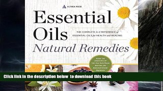 Best books  Essential Oils Natural Remedies: The Complete A-Z Reference of Essential Oils for