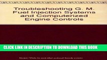 [PDF] Mobi Troubleshooting General Motors Fuel Injection Systems and Computerized Engine Controls