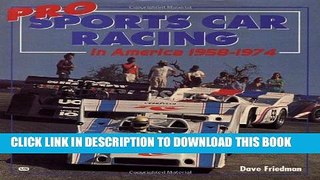[PDF] Epub Pro Sports Car Racing in America 1958-1974 Full Download