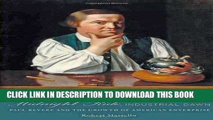 Best Seller Midnight Ride, Industrial Dawn: Paul Revere and the Growth of American Enterprise