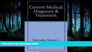 Read Current Medical Diagnosis   Treatment FreeBest Ebook