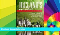 Must Have  IrelandÂ´s Essential Travel Guide: Discover the best Hotels,Place of interest,malls and
