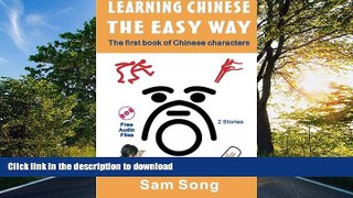 FAVORITE BOOK  Learning Chinese The Easy Way: Read   Understand The Symbols of Chinese Culture