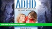 READ  ADHD: Parenting a Child or Teen With Attention Deficit Disorder: Signs, Symptoms, Causes