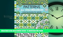 liberty book  Patterns for Meditation Coloring Books for Adults: An Adult Coloring Book Featuring