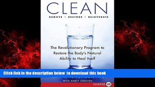 Best books  Clean: The Revolutionary Program to Restore the Body s Natural Ability to Heal Itself