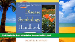 liberty book  Disease Symbology Handbook: Completely Revised and Updated online pdf
