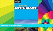 Must Have  Cycling Ireland (Lonely Planet Belgium   Luxembourg)  Most Wanted
