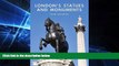 Ebook Best Deals  London s Statues and Monuments (Shire Library)  Most Wanted