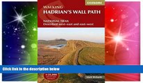 Must Have  Walking Hadrian s Wall Path: National Trail Described West-East and East-West  Most