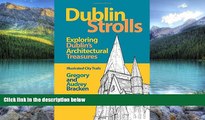 Best Buy Deals  Dublin Strolls: Exploring Dublin s Architectural Treasures  Full Ebooks Best Seller