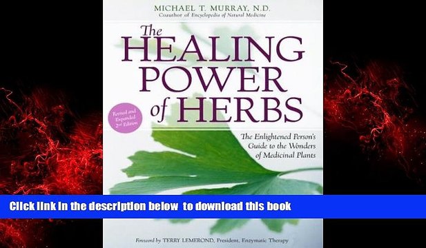 liberty books The Healing Power of Herbs: The Enlightened Person s Guide to the Wonders of