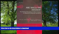 READ  Are Skills the Answer?: The Political Economy of Skill Creation in Advanced Industrial