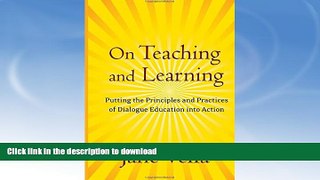 READ  On Teaching and Learning: Putting the Principles and Practices of Dialogue Education into