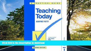 READ BOOK  Teaching Today: A Practical Guide FULL ONLINE