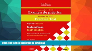 READ BOOK  Apruebe el GED Examen de practica - Matematicas/Passing the GED Practice Test -