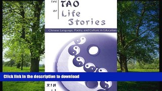 READ  The Tao of Life Stories: Chinese Language, Poetry, and Culture in Education FULL ONLINE