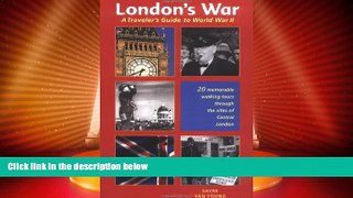 Buy NOW  London s War: A Traveler s Guide to World War II  Premium Ebooks Online Ebooks