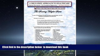 Read books  A Drug-Free Approach To Healthcare - 2009 Revised Edition online to download