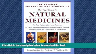 liberty books  The American Pharmaceutical Association Practical Guide to Natural Medicines online