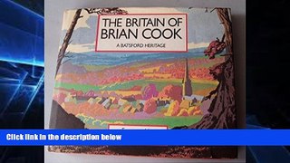 Ebook deals  The Britain of Brian Cook  Full Ebook