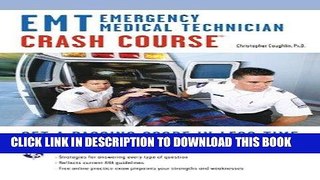 Read Now EMT (Emergency Medical Technician) Crash Course Book + Online (EMT Test Preparation) PDF