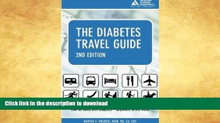READ BOOK  The Diabetes Travel Guide FULL ONLINE