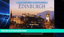 Must Have  Picturing Scotland: Edinburgh: A Photo-Guide to the City  Most Wanted
