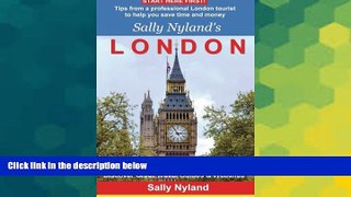 Ebook deals  Sally Nyland s London: Tips from a professional London tourist to help you save time