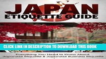 [PDF] Japan Etiquette Guide: Everything You Need to Know About Japanesse Etiquette   Japanese